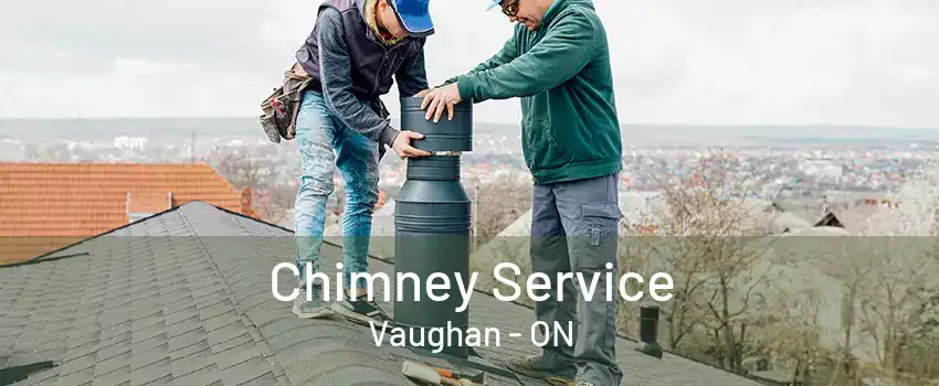 Chimney Service Vaughan - ON