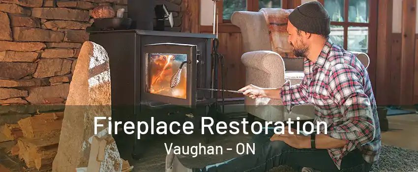 Fireplace Restoration Vaughan - ON